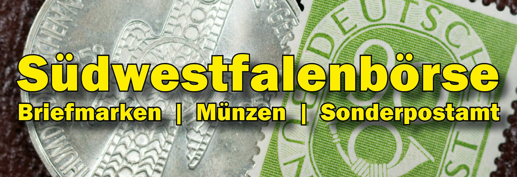 Südwestfalenbörse Siegen | Briefmarken | Münzen | Sonderstempel